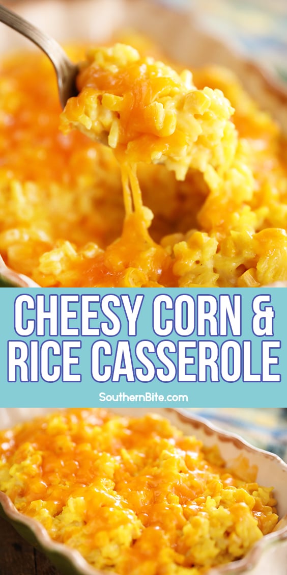 Cheesy Corn and Rice Casserole - Image for Pinterest