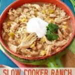 Slow Cooker Ranch White Chicken Chili in a Bowl