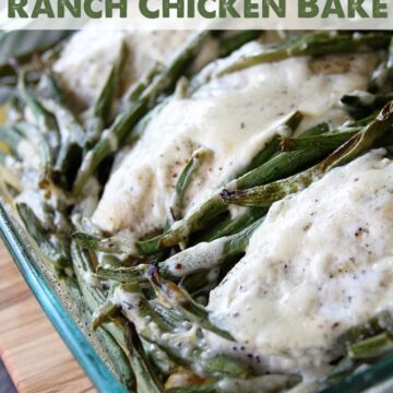 This Roasted Garlic Ranch Chicken Bake is a quick and easy way to get a complete meal on the table!