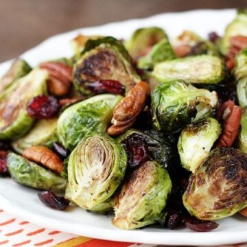 Roasted Brussels Sprouts with Cranberries and Pecans