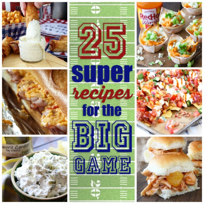 Grab 25 SUPER recipes that will make your football party a winner! 