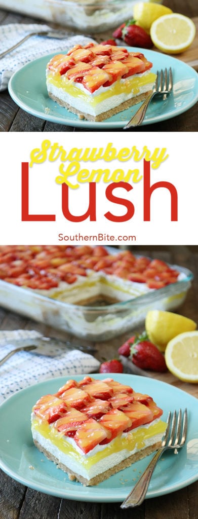 This recipe for Strawberry lemon Lush is sure to be your new favorite layered dessert! A Nilla Wafer crust topped with a layer of sweetened cream cheese, lemon pie filling, whipped topping, and it's all topped off with fresh strawberries drizzled in lemon curd!