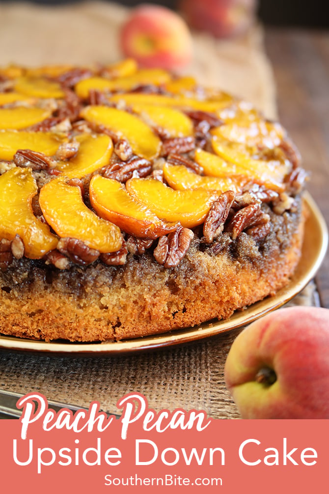 Peach Pecan Upside Down Cake for Pinterest