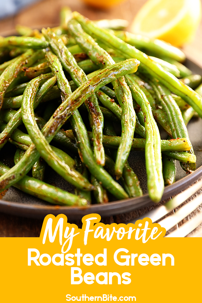 Roasted Green Beans for Pinterest