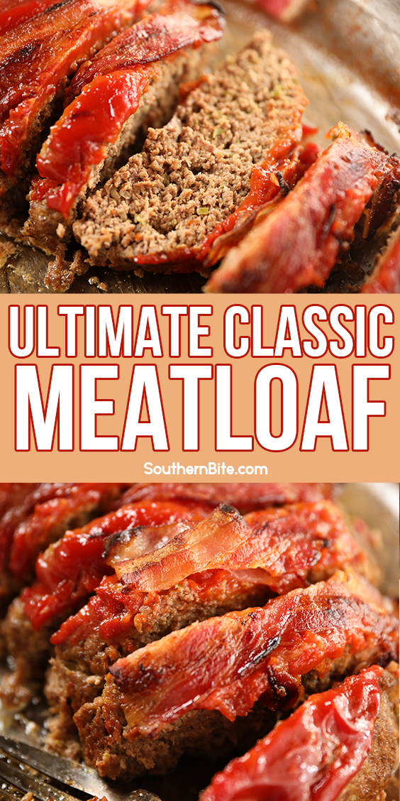 Ultimate Classic Meatloaf - image for Pinterest