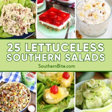 25 Lettuceless Southern Salads Image for Pinterest.