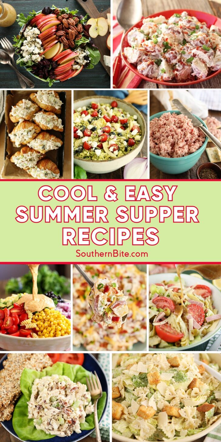 Cool & Easy Summer Supper Recipes Image for Pinterest.
