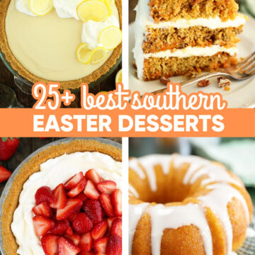 25+ Best Southern Easter Desserts Image for Pinterest.